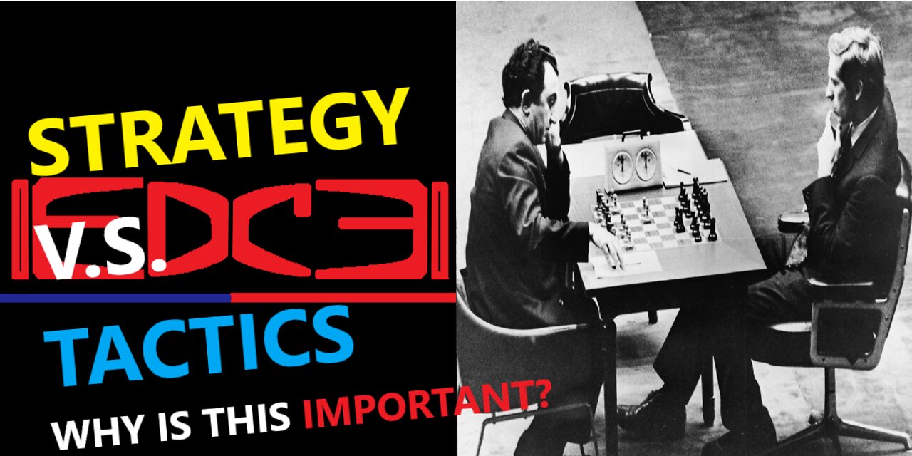 Strategy V.S. Tactics