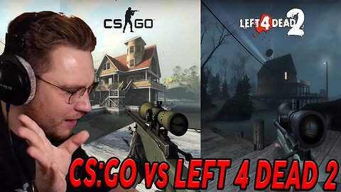 ohnePixel reacts to CS:GO vs Left 4 Dead 2