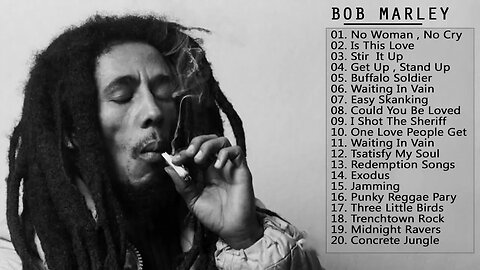 as melhores musicas do rei Bob Marley Best Of Bob Marley Greatest Hits 2023