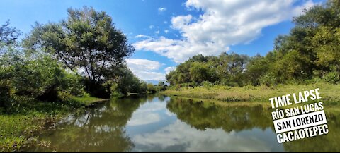 Timelapse San Lucas River, Oaxaca, México