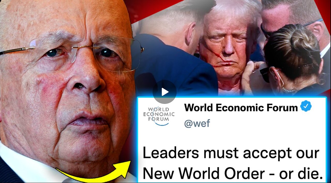 WEF Memo Reveals Three More Trump Assassination Attempts Incoming