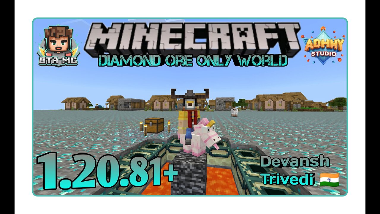 Diamond ore only world by DtA MC or Devansh Trivedi 🇮🇳