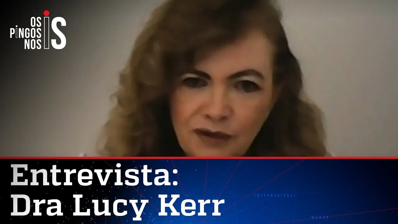 Dra Lucy Kerr fala sobre uso da ivermectina contra a Covid-19