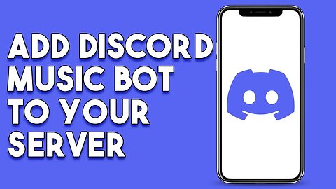 How To Add Discord Music Bot To Your Server (2023)