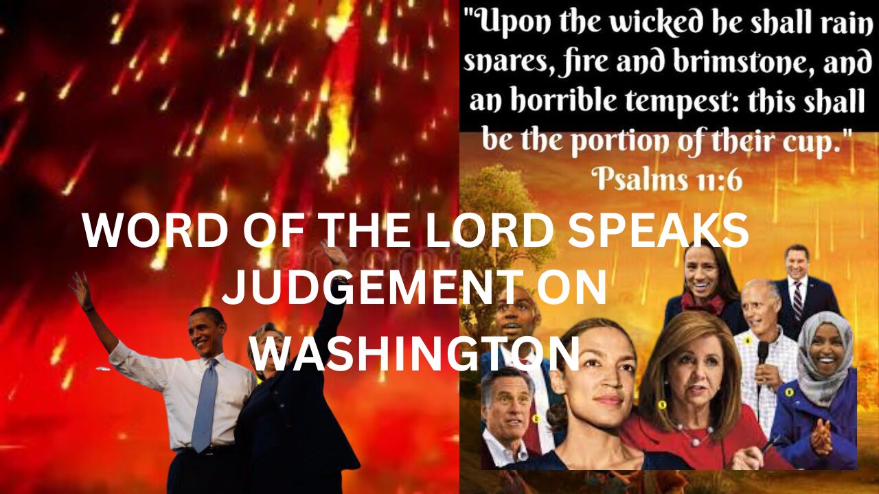 WORD OF THE LORD SPEAKS JUDGEMENT ON WASHINGTON DC