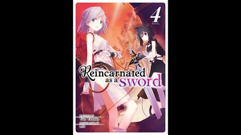 Reincarnated as a Sword Volume 4