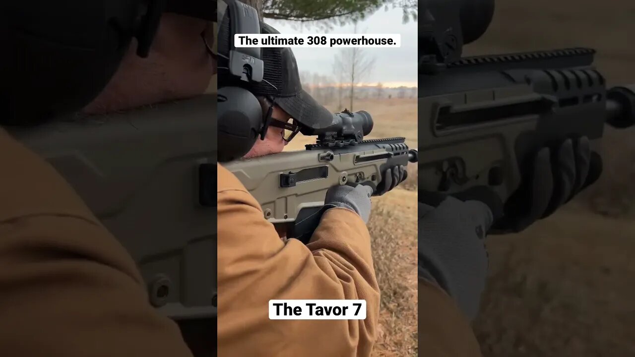 The ultimate 308 powerhouse the Tavor 7. Bullpups for life!