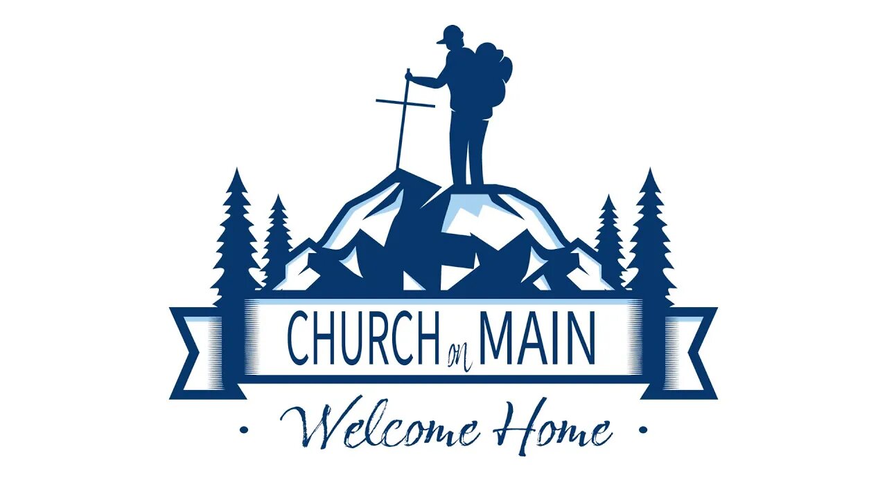 Church on Main Live 07/30/2023 9AM