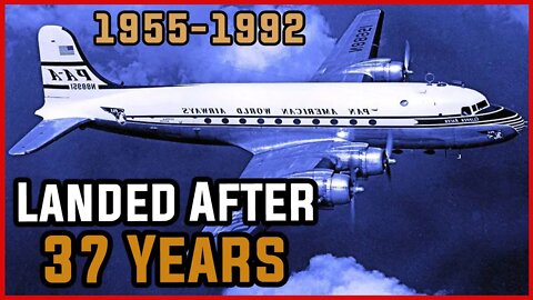 Missing Aircraft Landed After 37 Years