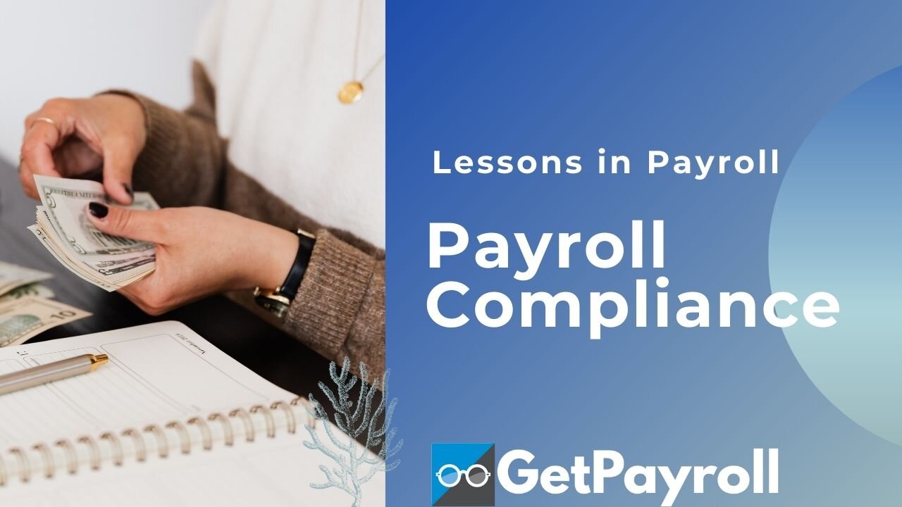 PAYROLL COMPLIANCE: Lessons in Payroll with Charles Read