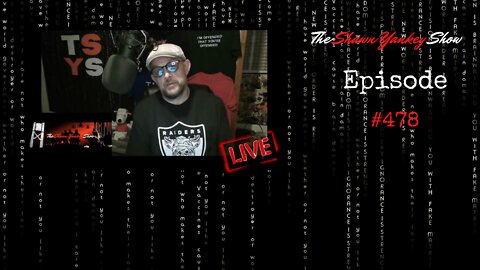 The Shawn Yankey Show Ep 478