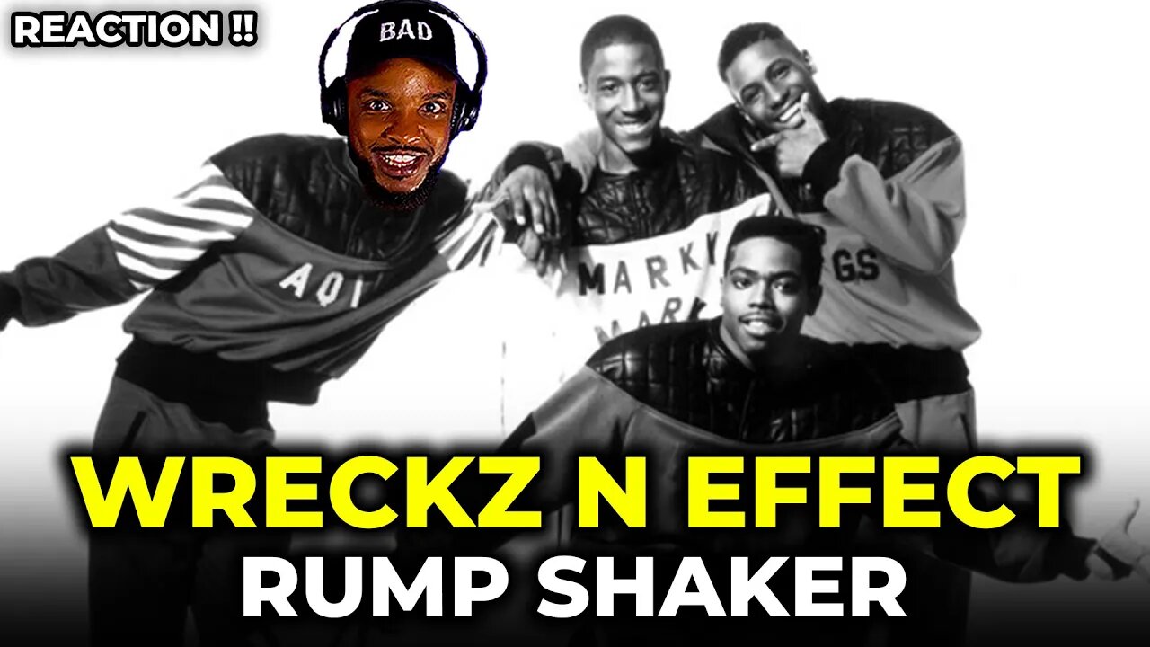 🎵 Wreckx N Effect - Rump Shaker REACTION