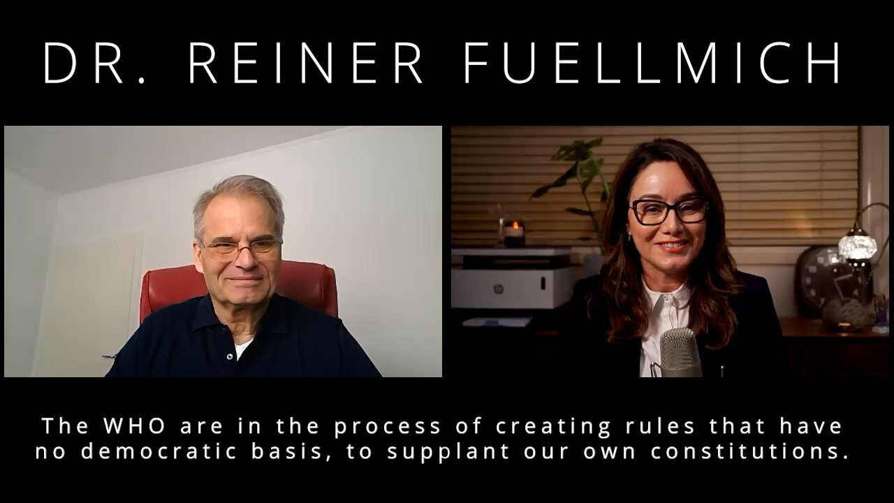 The WHO are in the process of creating rules that have no democratic basis