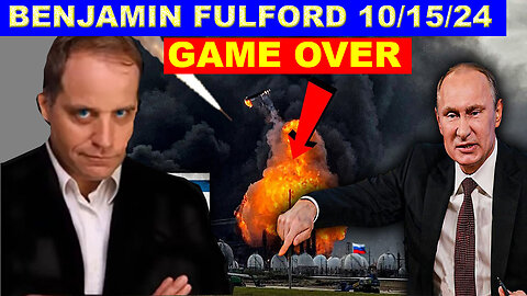 BENJAMIN FULFORD SHOCKING NEWS 10/15/2024 🔴 THE GLOBAL US MILITARY OPERATION