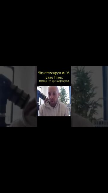 Dreamscapes #103 w/Jesse Fisco ~ LIVE Premier THURS 12/1/22 @ 5:00pm PST! ~ #shorts