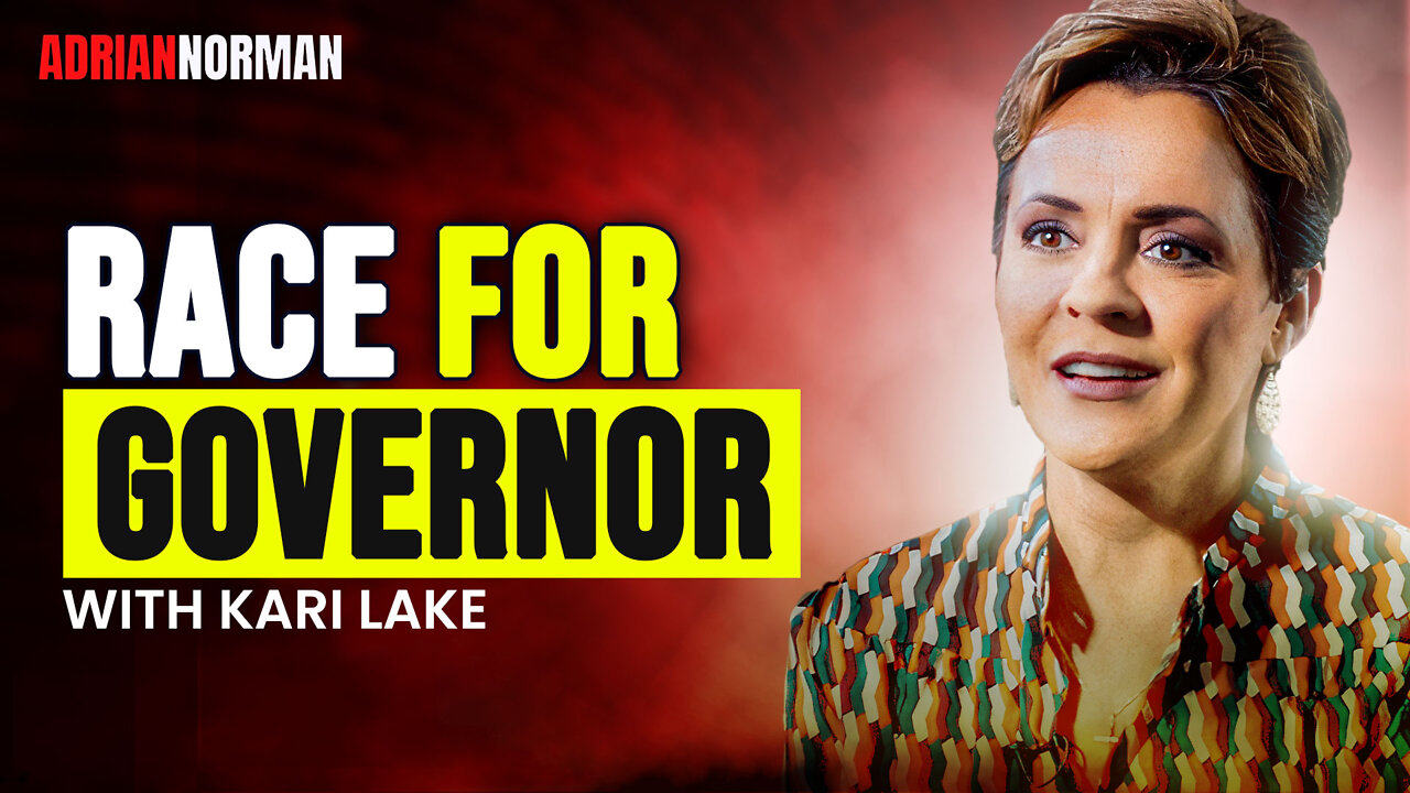 Race For Governor ♦ With Kari Lake