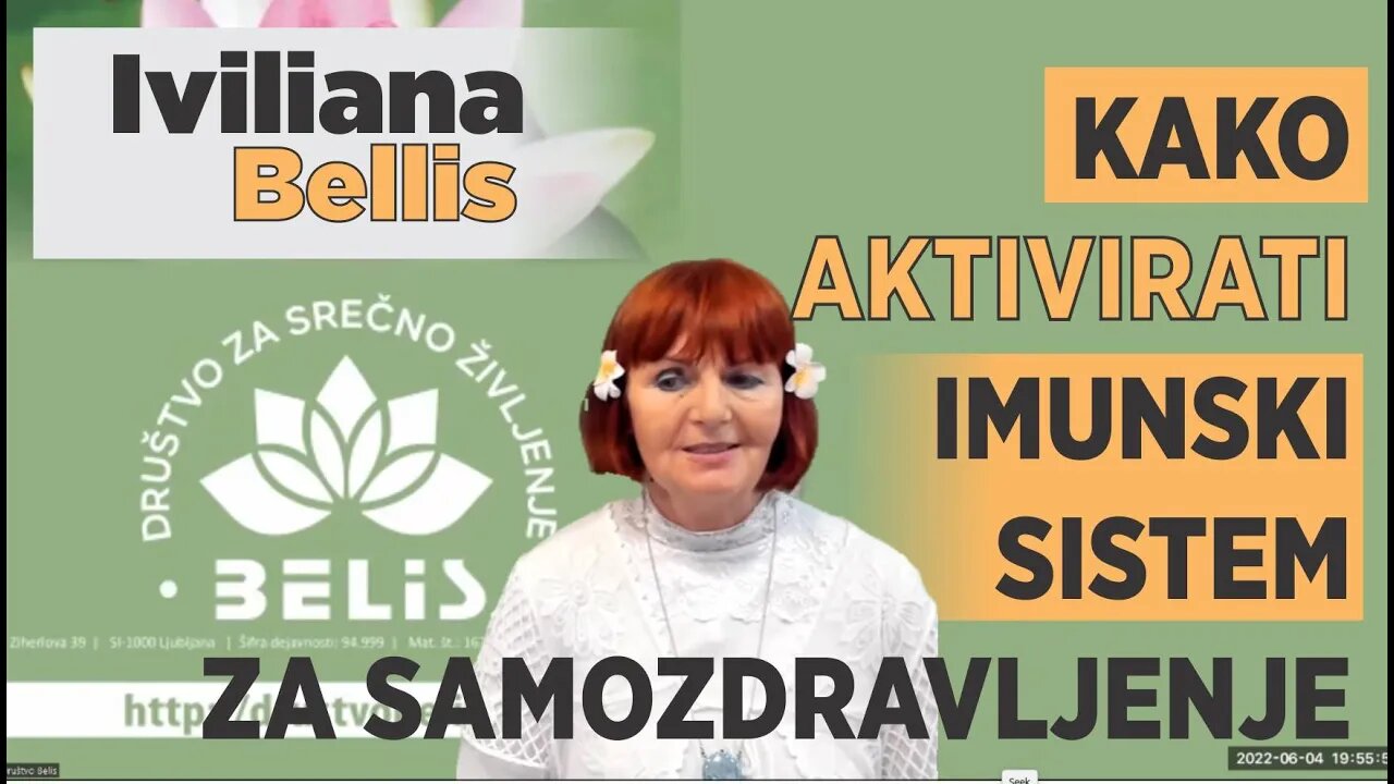 I DEL: KAKO AKTIVIRATI IMUNSKI SISTEM ZA SAMOZDRAVLJENJE - Iviliana Bellis