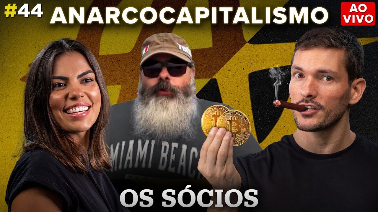 ANARCOCAPITALISMO COM PETER TURGUNIEV _ Os Sócios Podcast #44 AO VIVO