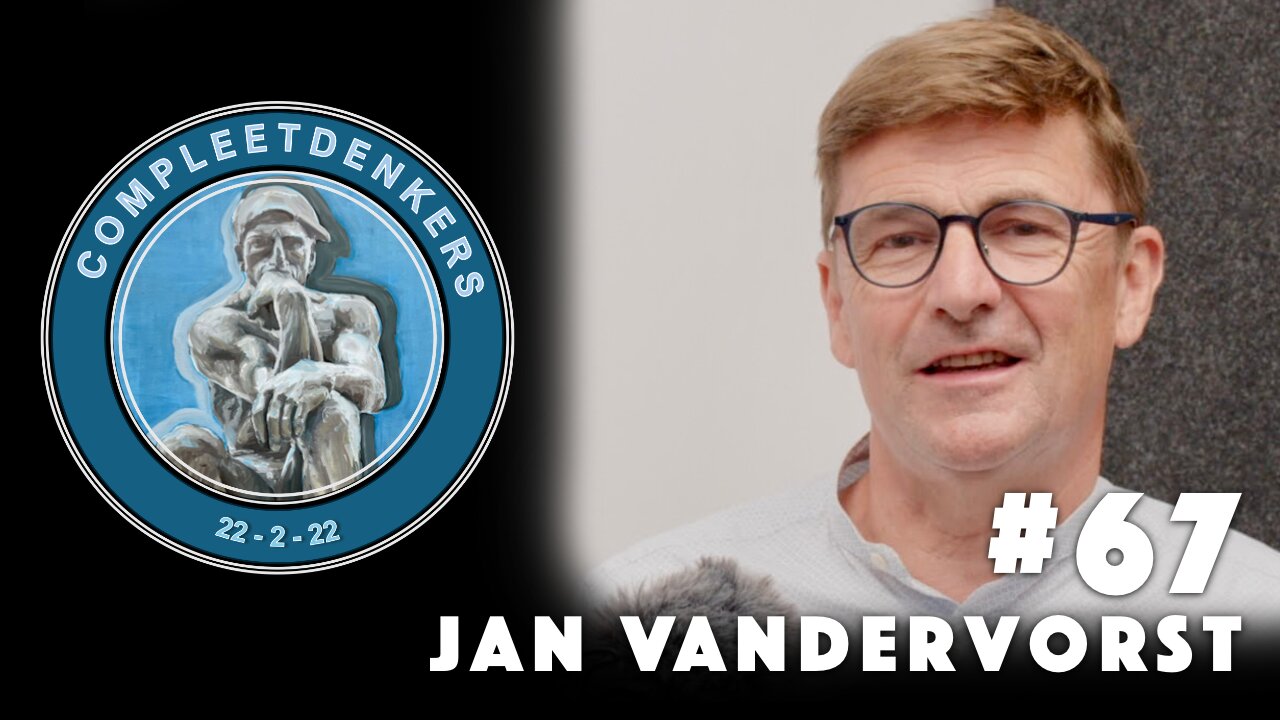 Compleetdenkers #67 Mijn Human Design, wie ben ik en wat is mijn missie I Jan Vandervorst