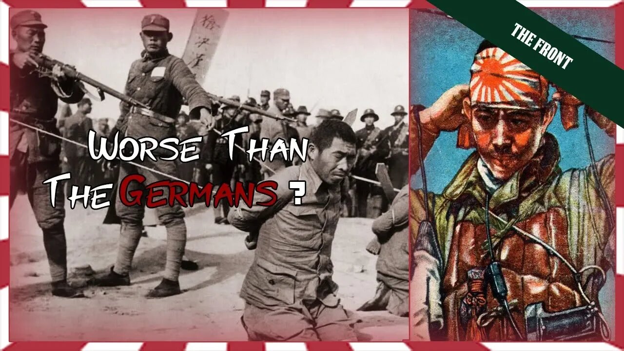 Why the Japanese were the EVILEST and most IMMORAL Army of WWII