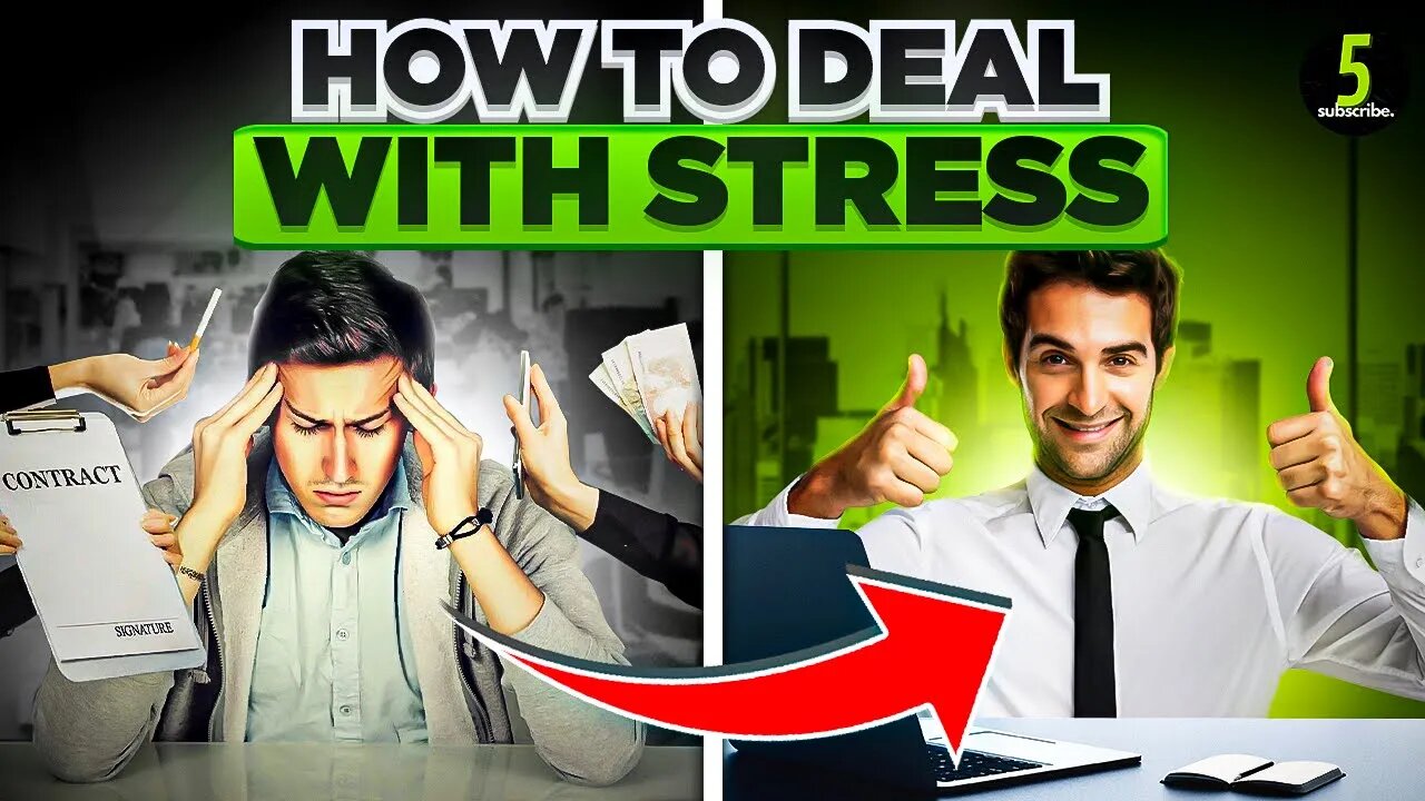 5 Ways To Deal With Stress