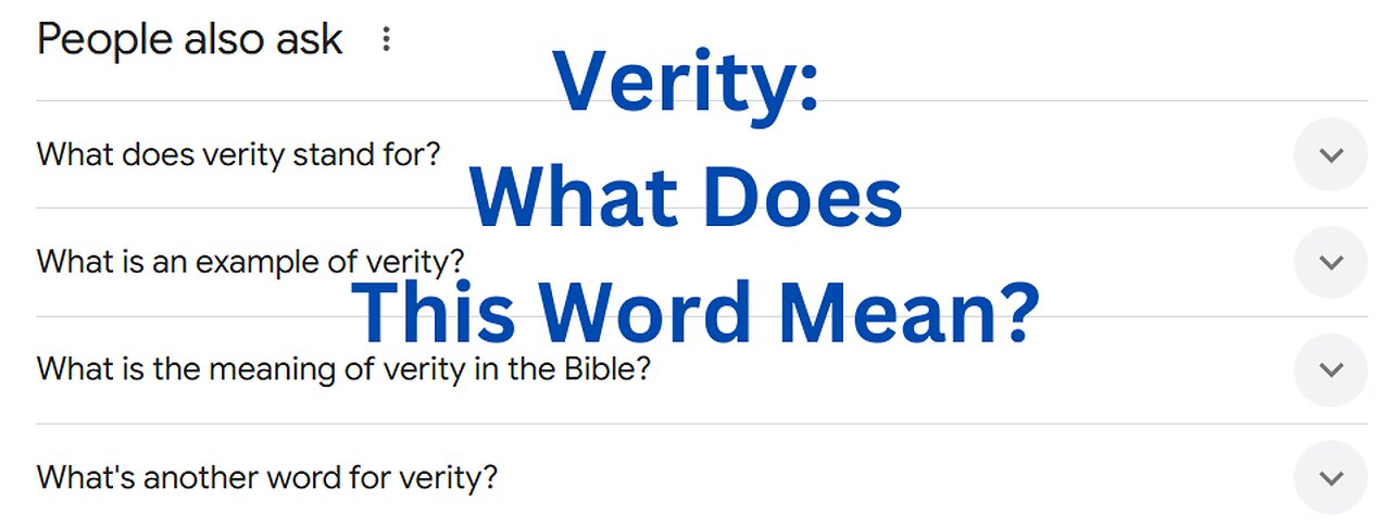 ‘Verity’ – Word of the Day | King James Bible Words Explained