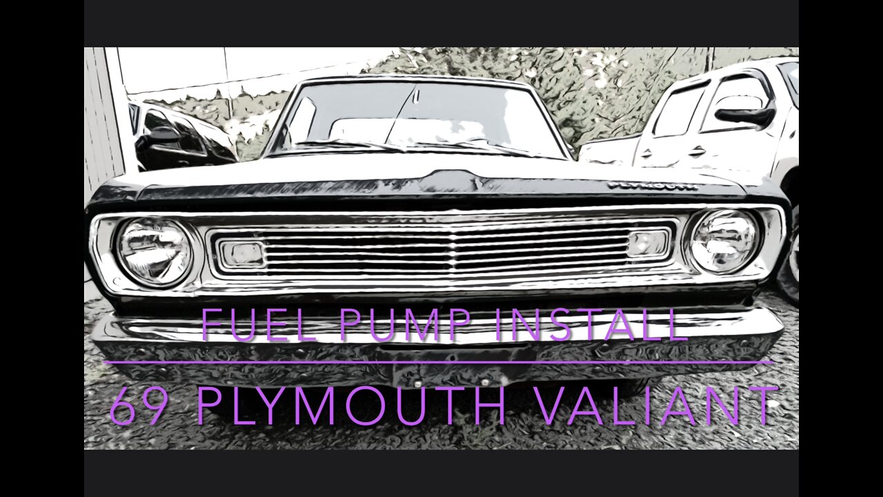 Fuel Pump Install On 69 Plymouth Valiant