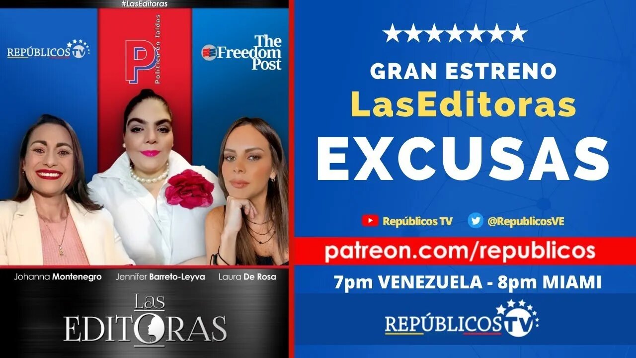 🔴 ¡GRAN ESTRENO! ¡LAS EDITORAS! #1 Repúblicos TV