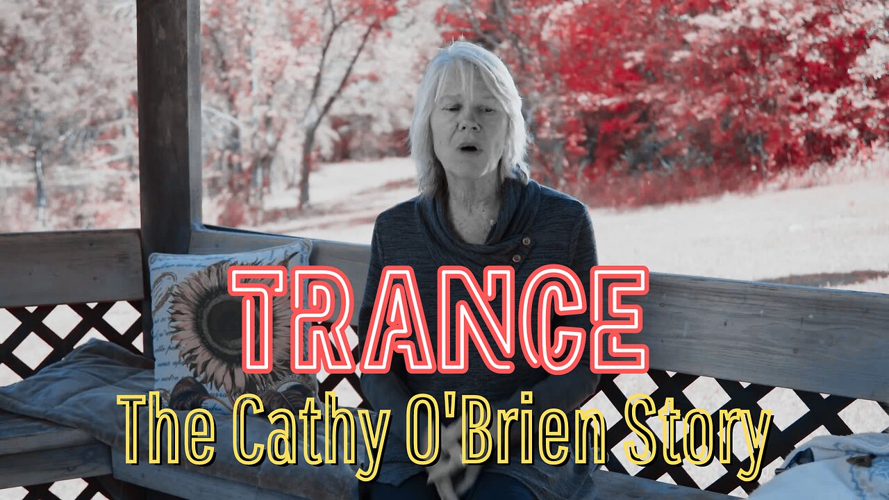 Trance: The Cathy O'Brien Story (2022)