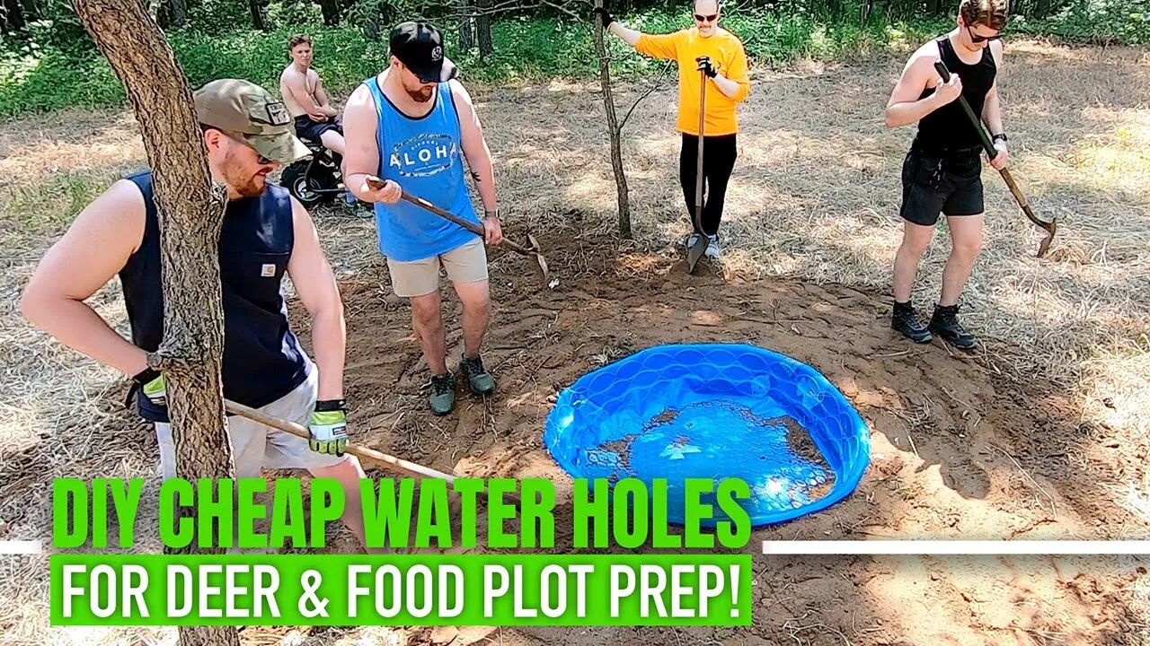 DIY CHEAPEST WATER HOLES FOR DEER & FOOD PLOT PREP!!!