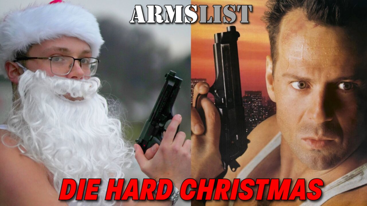 Armslist Die Hard Christmas