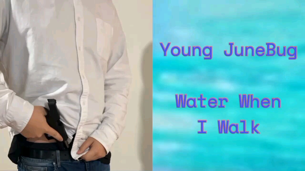 Young Junebug - Water When I Walk