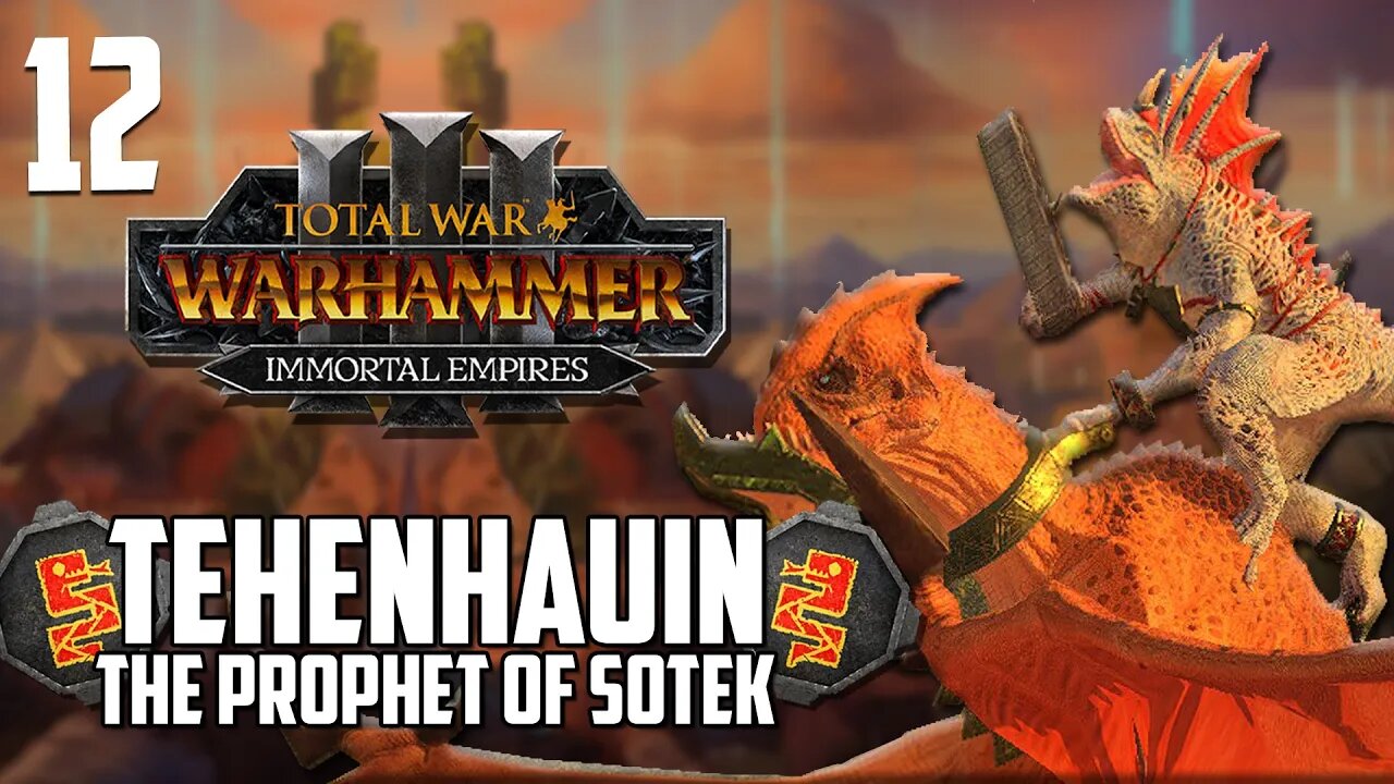 THE CULT IS COMPLETE • Tehenhauin • Total War Warhammer 3 • Lizardmen Campaign • Part 12