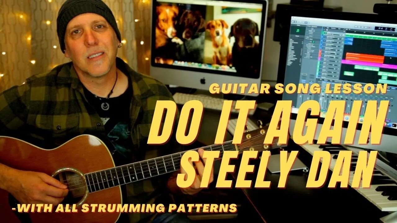 Steely Dan Do It Again Song Lesson arranged for one Guitar - with patterns