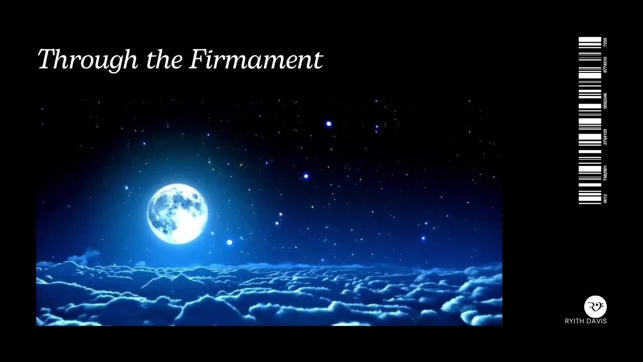 Through the Firmament - Music for when you travel beyond the known world