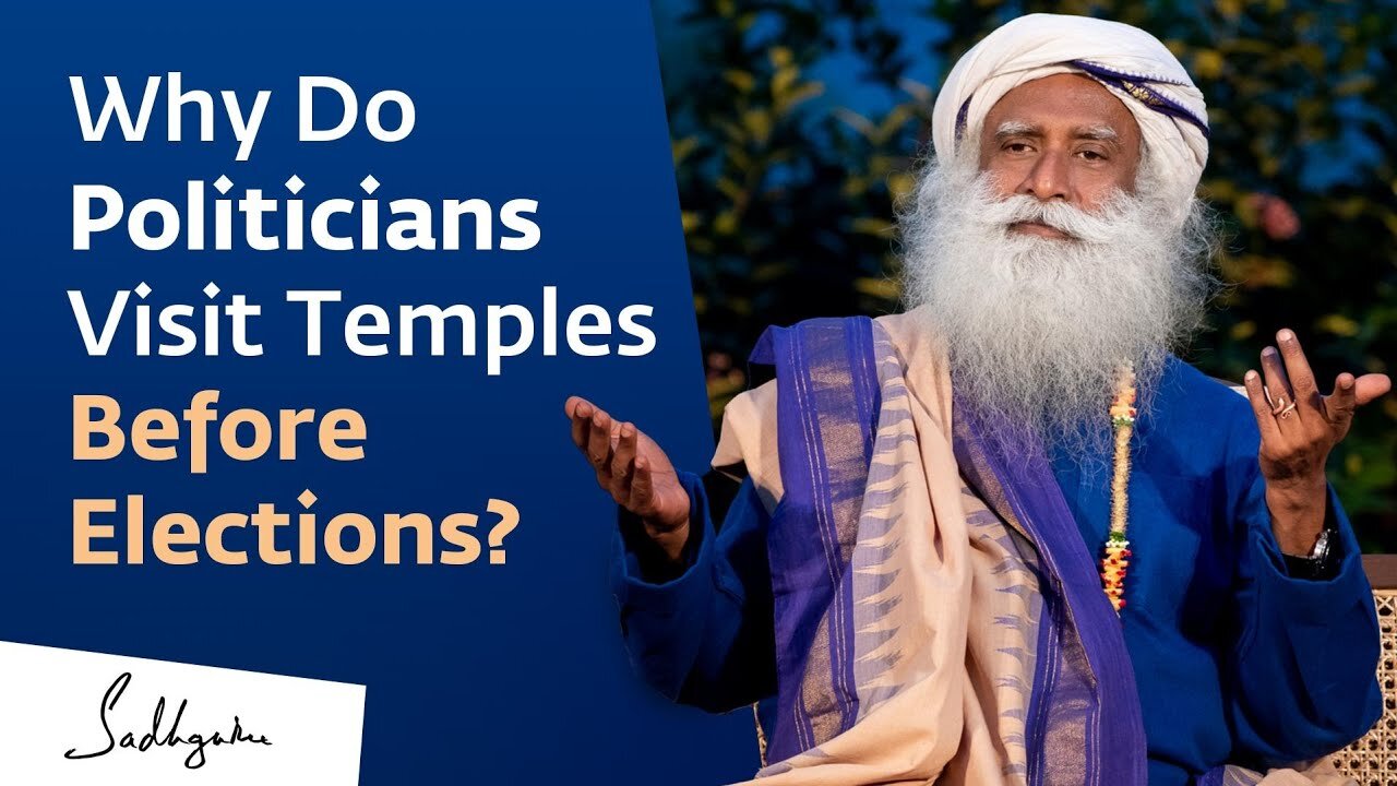 Why Do Politicians Visit Temples Before Elections ll Sadhguru Answers