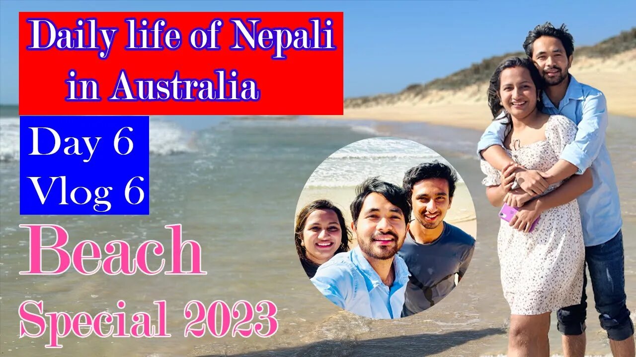 Beach Vlog | Day 6 | Nepalese Daily Life in Australia 2023 | Bhuwan chaulagain #vlog