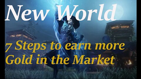 New World Money Making Guide- Get Rich in New World!