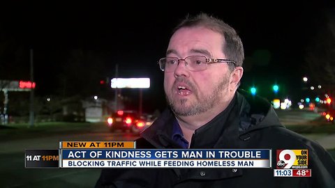 Man ticketed for stopping car to give food to homeless man