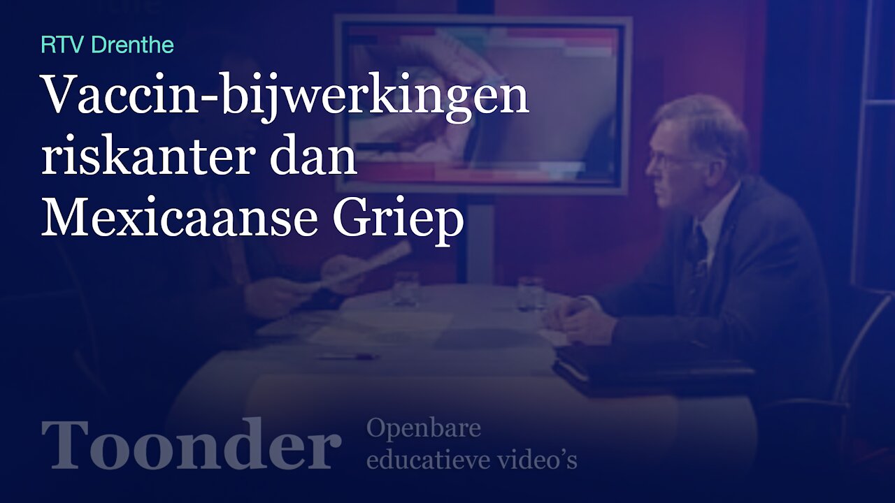 Vaccin-bijwerkingen riskanter dan Mexicaanse Griep (RTV Drenthe)