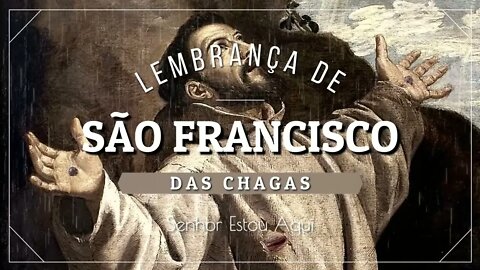 LEMBRANÇA DE SÃO FRANCISCO DAS CHAGAS (CANINDÉ/CEARÁ) 09. Senhor Estou Aqui ヅ