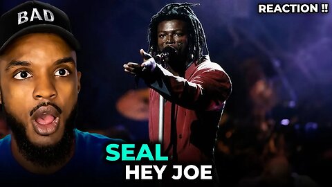 🎵 Seal - Hey Joe REACTION