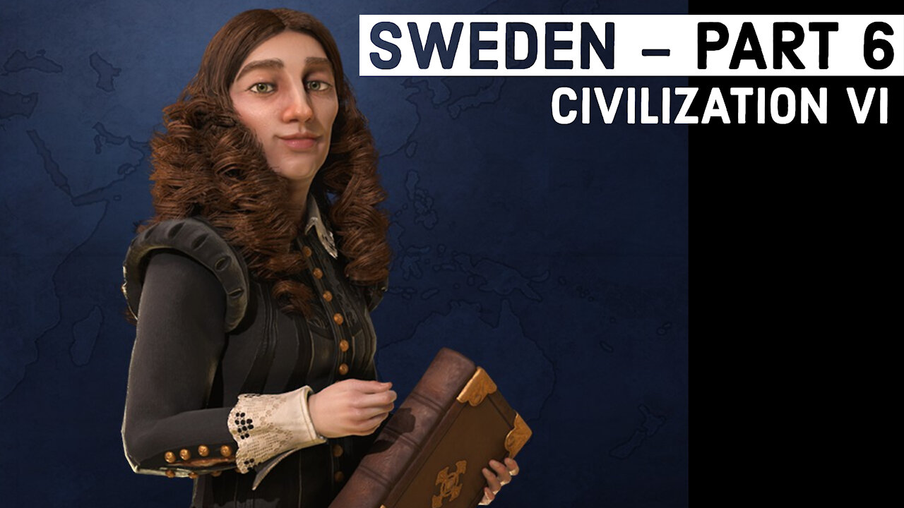 Civilization VI: Sweden - Part 6