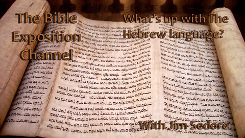 What’s up with The Hebrew language?