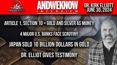 6.30.24- LT w_ Dr. Elliott- Trillions in leveraged debt, Japan sells Gold, Pray!