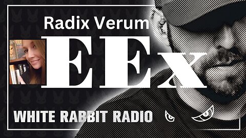 EEx Live | December 22, 2024 | Radix Verum