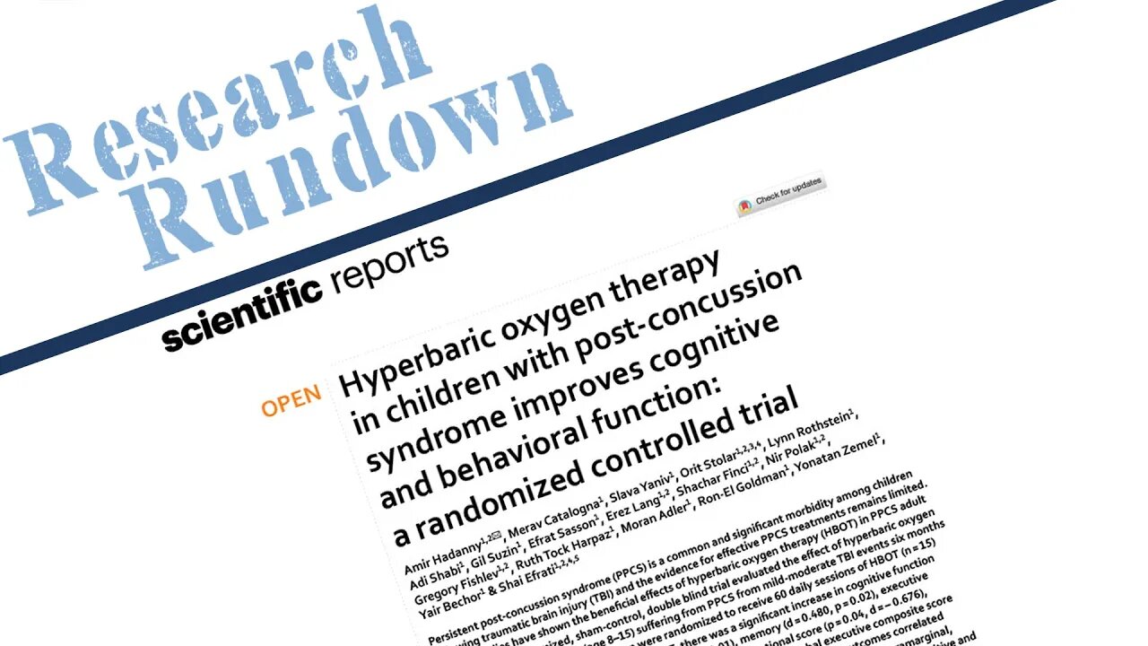 Research Rundown: Episode 28 - HBOT & PCS in children