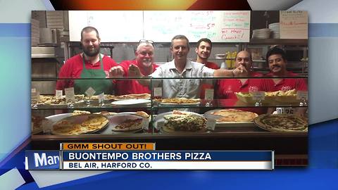 Good morning and grab a slice from Buontempo Brothers Pizza's shout out