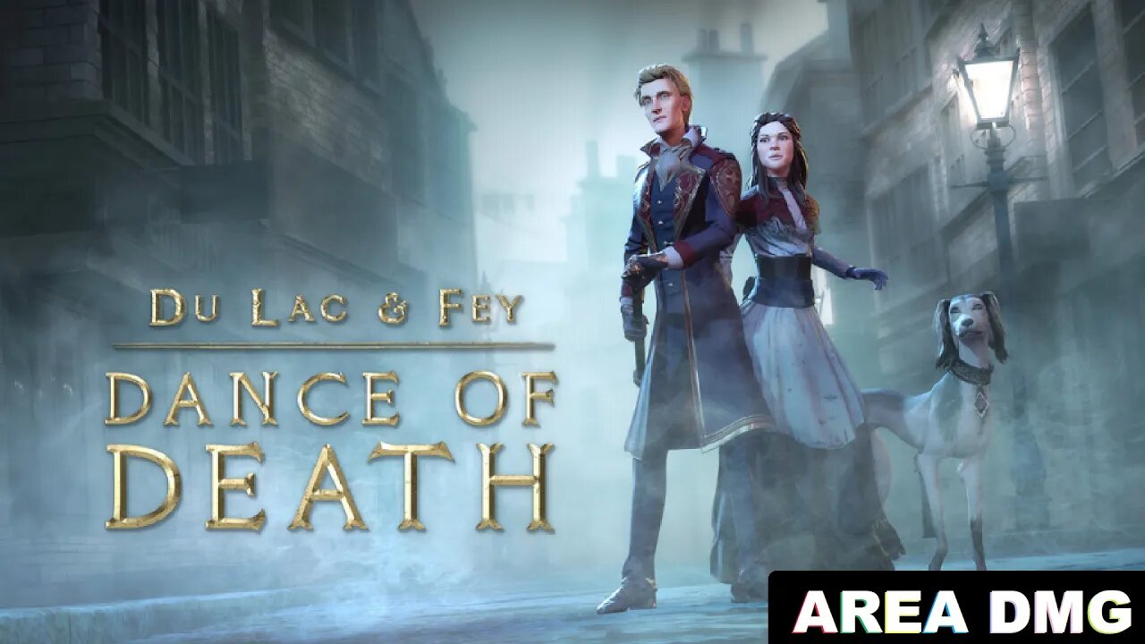 Diving into Du Lac & Fey: Dance of Death Console Edition