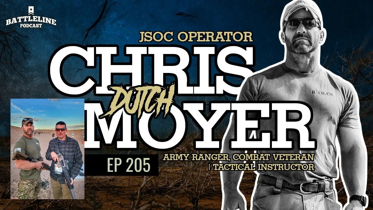 JSOC operator Chris "Dutch" Moyer returns | Ep. 205